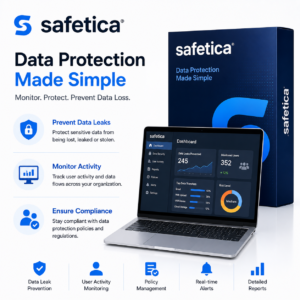Safetica Feature Highlight - Buy Genuine License Online | Software License Hub